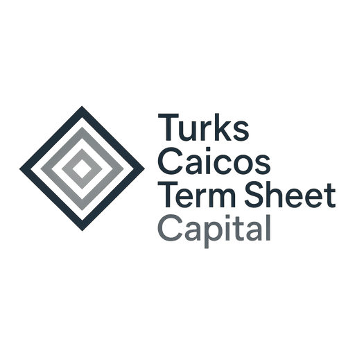 Turks Caicos Term Sheet Capital